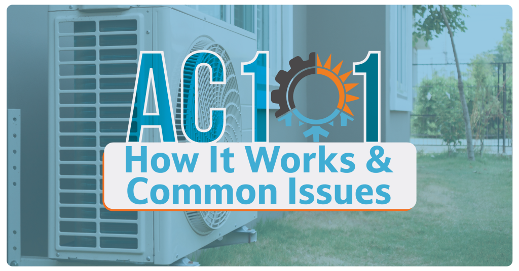 Air Conditioning Basics 101: How It Works and Common Issues - John's ...