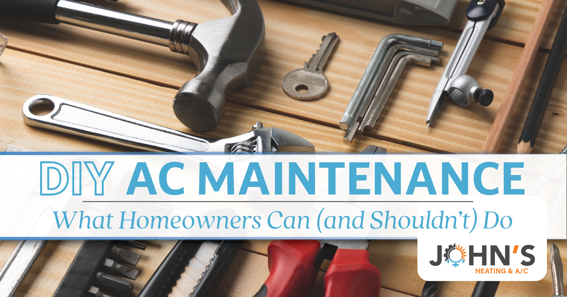 DIY AC Maintenance: What Homeowners Can (and Shouldn’t) Do