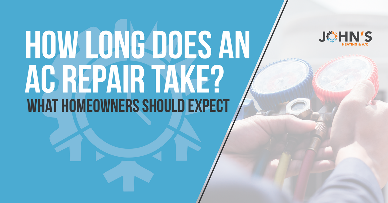 How Long Does an AC Repair Take? What Homeowners Should Expect