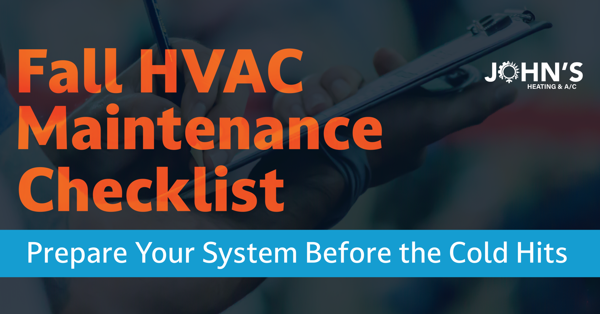 Fall HVAC Maintenance Checklist: Prepare Your System Before the Cold Hits
