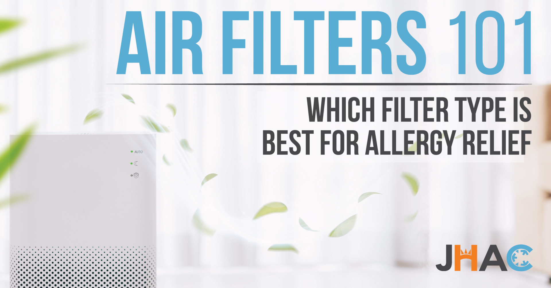 Air Filters 101: Which Filter Type Is Best for Spring Allergies?