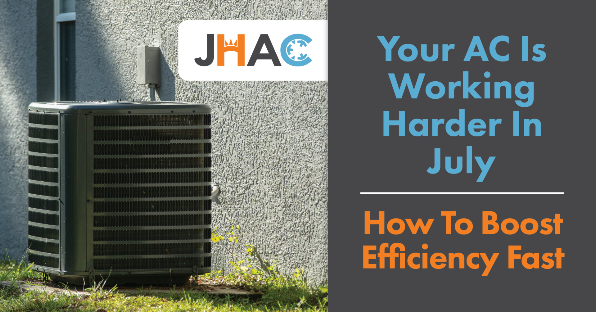 Your AC Is Working Harder in July — How to Boost AC Efficiency Fast